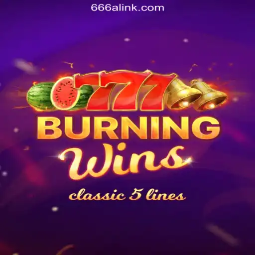 Exploring the Thrills of BurningWins: A Slot Game on 666A.COM Platform