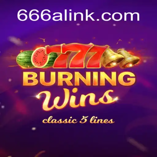 Exploring the Thrills of BurningWins: A Slot Game on 666A.COM Platform