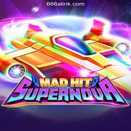 Exploring the Thrills of MadHitSupernova on 666A.COM Platform-Oficial Slots Brasil #1